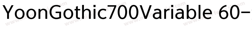YoonGothic700Variable 60字体转换